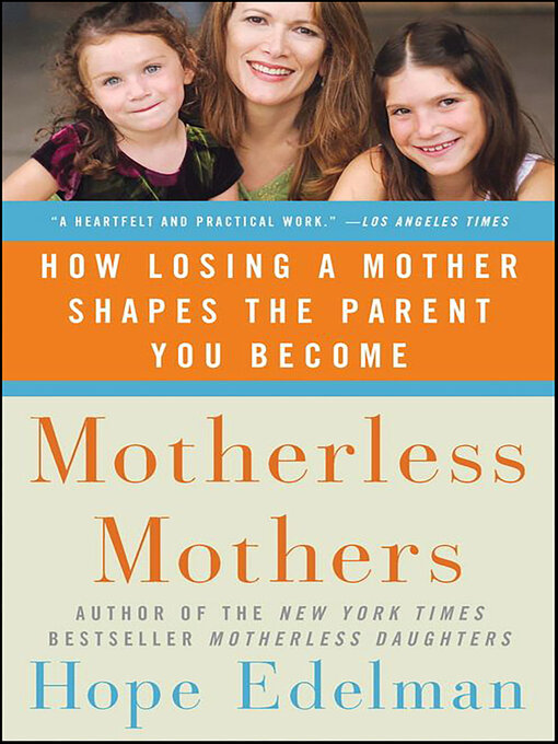 Title details for Motherless Mothers by Hope Edelman - Available